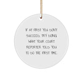 Funny Court Reporter Christmas Unique Gifts, Court Reporter Circle Ornament with Inspirational Quote, Gifts from Family to Court Reporter - Image 1
